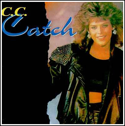 C.C. Catch en los ochenta