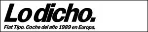 Lo dicho, Fiat Tipo, coche del año 1989
