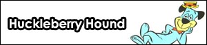 Huckeberry Hound