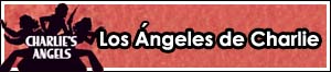 Los Ángeles de Charlie (1976-1981) (II)